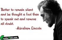 Better To Remain Silent And Quote