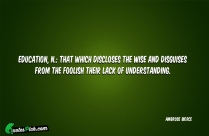 Education N That Which Discloses Quote