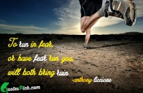To Run In Fear Quote