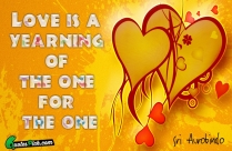 Love Is A Yearning Of Quote