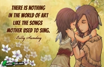 There Is Nothing In The World Quote