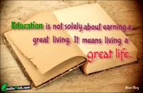 Education Is Not Solely About Quote