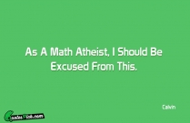 As A Math Atheist I