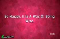 Be Happy It Is A