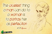 The Cruelest Thing A Man Quote