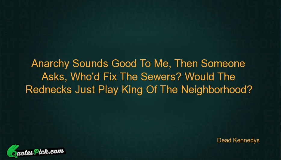Dead Kennedys Quotes