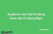 Academics Get Paid For Being