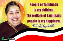 People Of Tamilnadu Is My Children Quote