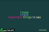 I Hope I Have Important