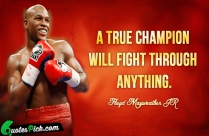 A True Champion Will Fight Quote