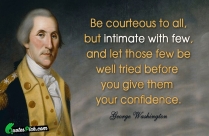 Be Courteous To All, But Quote