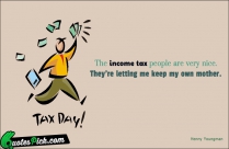 The Income Tax People Are Quote