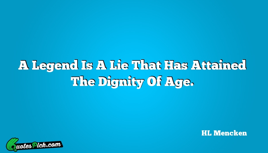 Legend Quotes