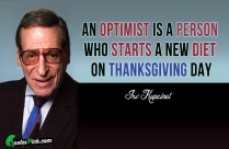 An Optimist Is A Person