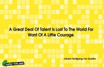 A Great Deal Of Talent Quote