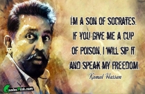 Im A Son Of Socrates Quote By Kamalahasan