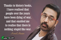 Thanks To History Books Quote By Kamalahasan Quote