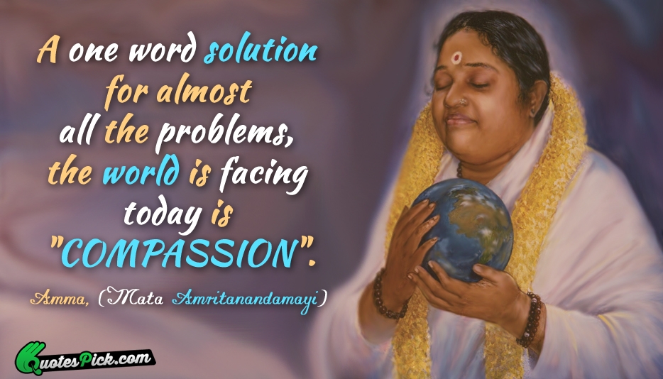 A One Word Solution For Almost Quote by Mata Amritanandamayi