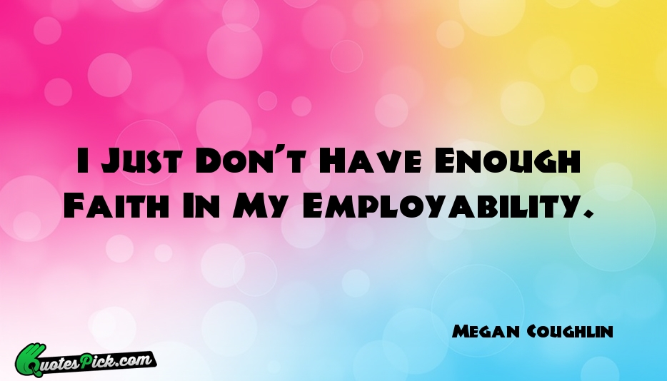 Megan Coughlin Quotes