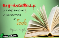 Impossible Is A Word Found