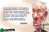 Capitalism Should Not Be Condemned