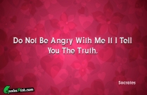 Do Not Be Angry With