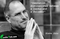 Innovation Distinguishes Between A Leader Quote