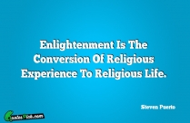 Enlightenment Is The Conversion Of Quote