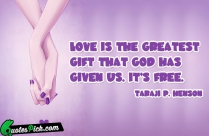 Love Is The Greatest Quote