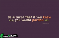 Be Assured That If You