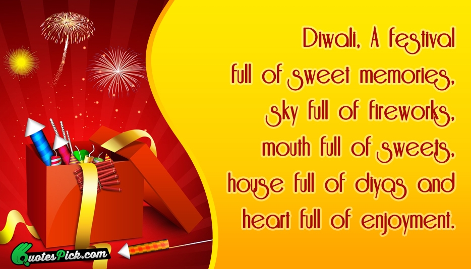 Diwali A Festival Full Of Sweet Quote by Unknown
