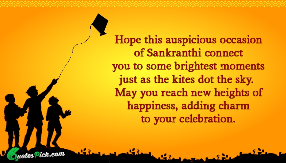 Hope This Auspicious Occasion Of Sankranthi Quote by Unknown