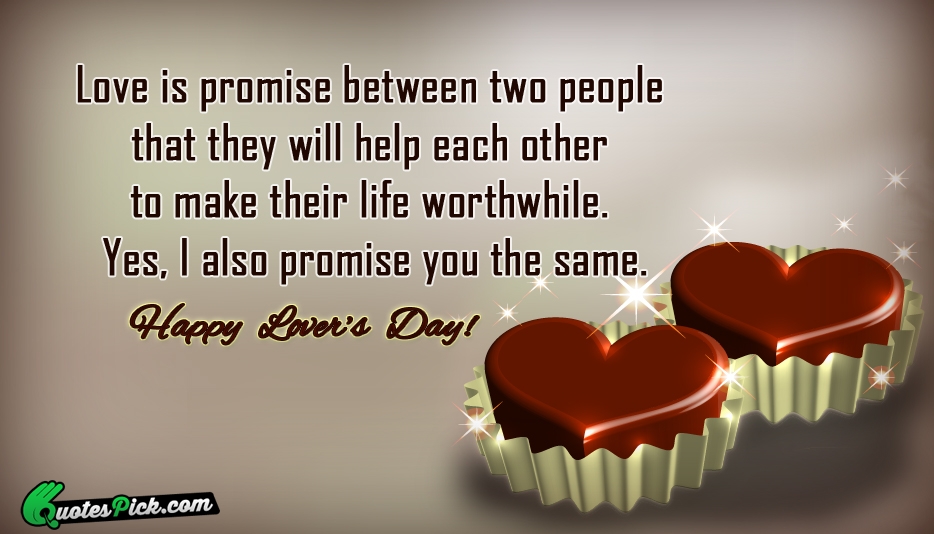 Love Is Promise Between Two People Quote by Unknown