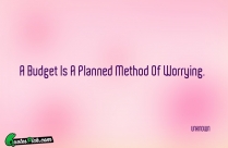 A Budget Is A Planned