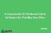 A Characteristic Of The Normal Quote