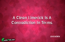 A Clean Limerick Is A Quote