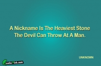 A Nickname Is The Heaviest