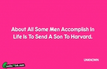 About All Some Men Accomplish