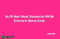 As Of Next Week Passwords