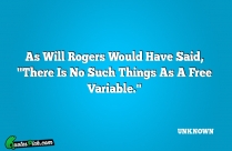 As Will Rogers Would Have Quote