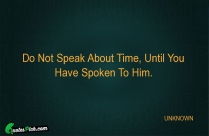 Do Not Speak About Time