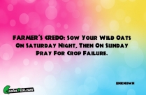 FARMERS CREDO Sow Your Wild