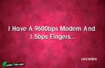 I Have A 9600bps Modem