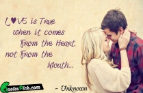 Love Is True When It Quote