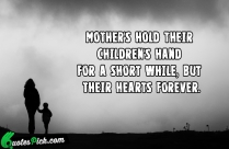 Mother Hold Their Children Hand Quote