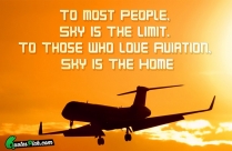 To Most People Sky Is Quote